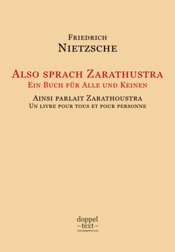 Also sprach Zarathustra / Ainsi parlait Zarathoustra – Edition bilingue allemand-français / Zweisprachig Deutsch-Französisch von Independently published